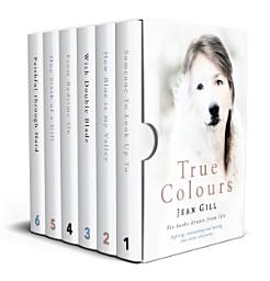 Icon image True Colours: Box set of six books: inspirational, entertaining and moving true stories and poems