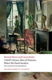 Icon image A Doll's House, Men of Honour, When We Dead Awaken