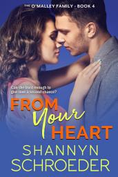 Icon image From Your Heart: A Second Chance Chicago Irish Family Romance