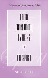 Icon image Freed from Death by Being in the Spirit