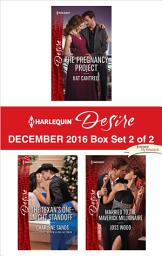 Icon image Harlequin Desire December 2016 - Box Set 2 of 2: An Anthology