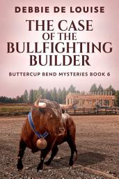 Icon image The Case of the Bullfighting Builder