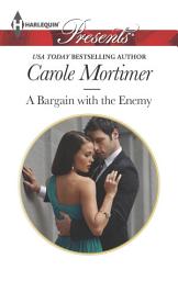 Icon image A Bargain with the Enemy: An Emotional and Sensual Romance