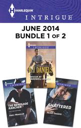 Icon image Harlequin Intrigue June 2014 - Bundle 1 of 2: An Anthology