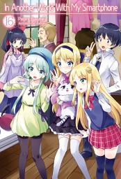 Icon image In Another World With My Smartphone: In Another World With My Smartphone: Volume 16