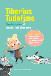 Icon image Tiberius Tudefjæs: Fire historier af Renée Toft Simonsen