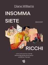 Icon image Insomma siete ricchi