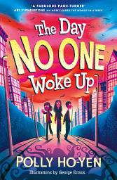Icon image The Day No One Woke Up