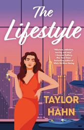 Icon image The Lifestyle: A Novel