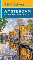 Icon image Rick Steves Amsterdam & the Netherlands: Edition 6