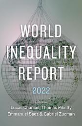 Icon image World Inequality Report 2022