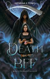 Icon image Death is My BFF