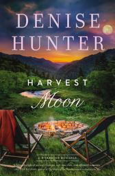 Icon image Harvest Moon: A sweet, low-spice, second-chance, contemporary romance