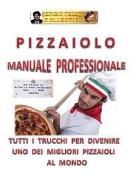 Icon image Pizzaiolo - Manuale Professionale