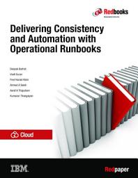 Icon image Delivering Consistency and Automation with Operational Runbooks