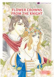 Icon image Flower Crowns From The Knight: Romance Comics