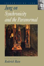 Icon image Jung on Synchronicity and the Paranormal