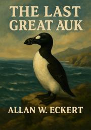Icon image The Last Great Auk: A Novel