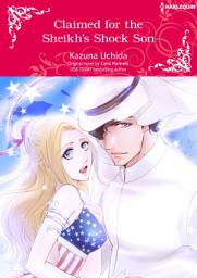 Icon image CLAIMED FOR THE SHEIKH'S SHOCK SON: Harlequin Comics