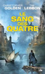 Icon image Le Sang des Quatre