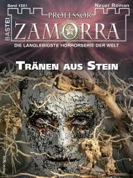 Icon image Professor Zamorra 1261: Tränen aus Stein