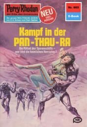 Icon image Perry Rhodan 885: Kampf in der Pan-Thau-Ra: Perry Rhodan-Zyklus "Pan-Thau-Ra"