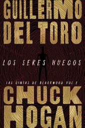 Icon image Los seres huecos (AdN): Las cintas de Blackwood, vol. 1