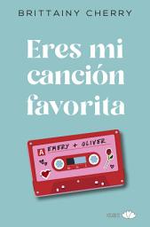 Icon image Eres mi canción favorita