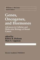 Icon image Genes, Oncogenes, and Hormones: Advances in Cellular and Molecular Biology of Breast Cancer
