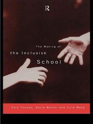 Icon image The Making of the Inclusive School