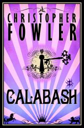 Icon image Calabash: A Novel
