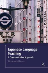 Icon image Japanese Language Teaching: A Communicative Approach