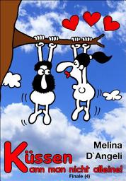 Icon image Finale: Küssen kann man nicht alleine (4)