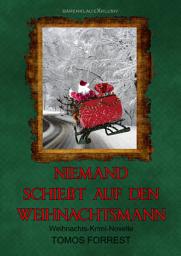 Icon image Niemand schießt auf den Weihnachtsmann