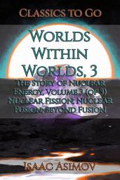 Icon image Worlds Within Worlds, 3: Restored Classics to Go Edition