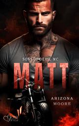 Icon image Matt (Sons of Devil MC Teil 1)