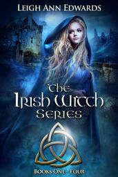 Icon image The Irish Witch Series: Books 1 - 4