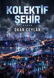 Icon image Kolektif Şehir