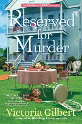 Icon image Reserved for Murder: A Booklover's B&B Mystery