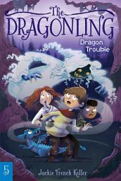 Icon image Dragon Trouble