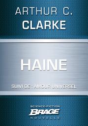 Icon image Haine (suivi de) Amour universel