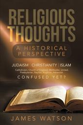 Icon image Religious Thoughts: A Historical Perspective