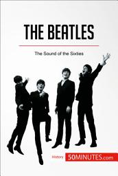 Icon image The Beatles: The Sound of the Sixties