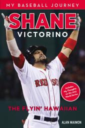 Icon image Shane Victorino: The Flyin' Hawaiian