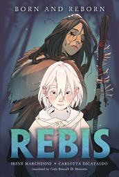 Icon image Rebis: Born and Reborn