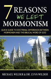 Icon image 7 Reasons We Left Mormonism