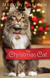 Icon image The Christmas Cat: A Christmas Novella