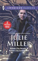 Icon image Kansas City Secrets & Kansas City Confessions: An Anthology