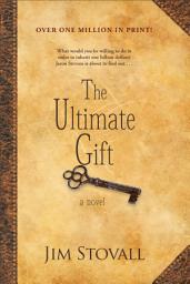 Icon image The Ultimate Gift (The Ultimate Gift Book #1)