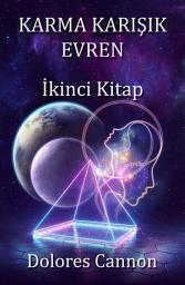 Icon image KARMA KARIŞIK EVREN İkinci Kitap